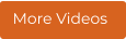 More Videos