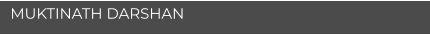 MUKTINATH DARSHAN