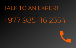 PLAN MY TRIP TALK TO AN EXPERT +977 985 116 2354