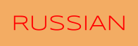 RUSSIAN